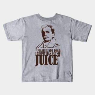 Lord Flashheart - Ran Out of Juice Quote Kids T-Shirt